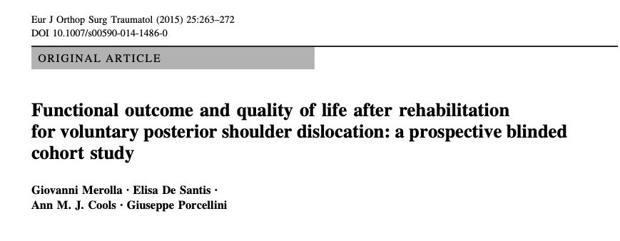 Functional outcome and quality of life after rehabilitation for voluntary posterior shoulder dislocation: a prospective blinded cohort study