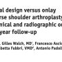 Grammont humeral design versus onlay curved-stem reverse shoulder arthroplasty: comparison of clinical and radiographic outcomes with minimum 2-year follow-up