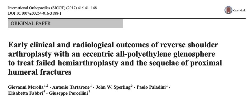 Early clinical and radiological outcomes of reverse shoulder arthroplasty with an eccentric all-polyethylene glenosphere to treat failed hemiarthroplasty and the sequelae of proximal humeral fractures